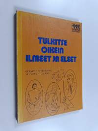 Tulkitse oikein ilmeet ja eleet