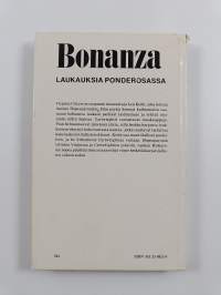 Bonanza : Laukauksia Ponderosassa