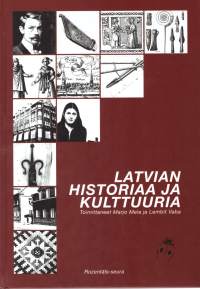 Latvian historiaa ja kulttuuria