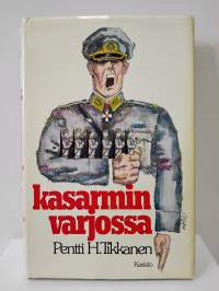 Kasarmin varjossa