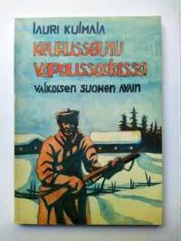 Keurusseutu vapaussodassa - Valkoisen Suomen avain - Omistettu Keurusseudun vapaussotureille