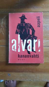 Alvari kananvahti