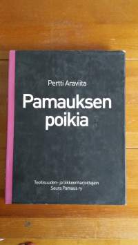 Pamauksen poikia : Haastattelukirja