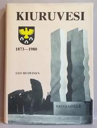 Kiuruvesi 1873-1980.  (Paikkakuntahistoriikki, harvinainen)