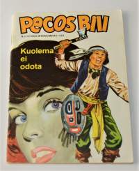 Pecos Bill 11  1968  Kuolema ei odota