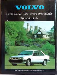 Volvo Suomessa 20-luvulta 80 luvulle. (Autot. autojen historiaa Suomessa)