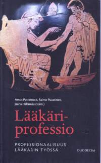 Lääkäriprofessio, 2017. Professionaalisuus lääkärin työssä. (UUSI kirja).