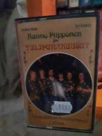 C-kasetti Raimo Piipponen ja Tulipunaruusut
