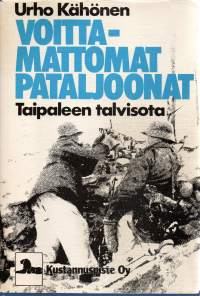 Voittamattomat pataljoonat - Taipaleen talvisota