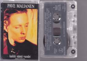 C-kasetti - Pave Maijanen - Kaikki nämä vuodet, 1992. Katso kappaleet alta/kuvasta. 20 raitaa