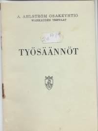 A Ahlström Oy Warkauden tehtaat  työsäännöt 1955