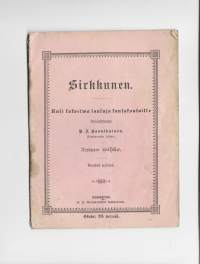 Sirkkunen : uusi kokoelma lauluja kansakouluille. 3:mas vihko / toimittanut P. J. Hannikainen. 1906