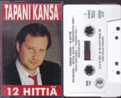 C-kasetti - Tapani Kansa - 12 hittiä, 1992. BBK 592.  Katso kappaleet alta/kuvasta.