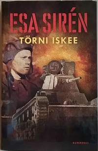 Törni iskee.  (Sotadokumentti, legendat)