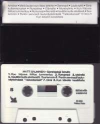 C-kasetti - Matti Salminen - Serenadeja sinulle, 1990. V900001VV2.  Katso kappaleet alta/kuvasta.