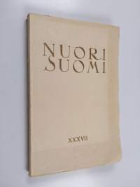 Nuori Suomi XXXVII : Suomen kirjailijaliiton joulukirja 1927