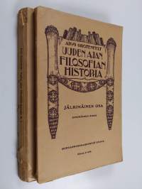 Uuden ajan filosofian historia; (noin 1781-1860), 2. osa - Saksan systemaattisen filosofian valta-aika (2 kirjaa)