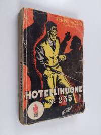 Hotellihuone N:o 235 : jännitysnovelleja