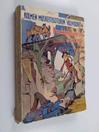 Kolmen muskettisoturin välivuodet 4 : Buckinghamin perintö - historiallinen seikkailuromaani