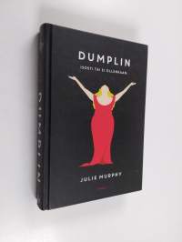 Dumplin - Isosti tai ei ollenkaan