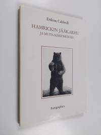 Hamrickin jääkarhu ja muita kertomuksia