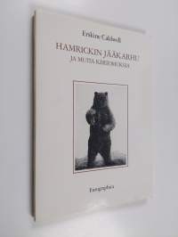 Hamrickin jääkarhu ja muita kertomuksia