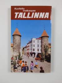 Tallinna : kuvitettu matkaopas