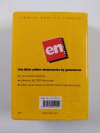 Gummeruksen suomi-englanti-suomi sanakirja = The little yellow dictionaries by Gummerus : Finnish-English-Finnish