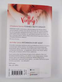 Tosimies heltyy hitaasti / Intohimon syvät vedet