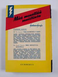 Mies menettää muistinsa
