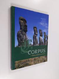 Corpus 1, Ihminen, ympäristö ja kulttuuri