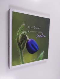 Kukkasuutarin sielu (signeerattu)