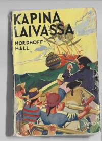 Charles Nordhoff / Kapina laivassa WSOY 1936