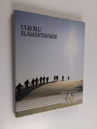 Ulkoilu elämäntavaksi - Suomen latu 50 vuotta