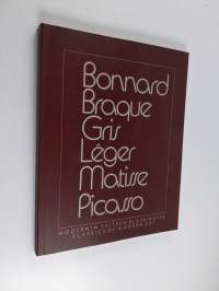 Modernin taiteen klassikoita = Classics of modern art : Bonnard, Braque, Gris, Léger, Matise, Picasso : Sara Hildénin taidemuseo, Tampere, Finland, 12.10.-8.12....