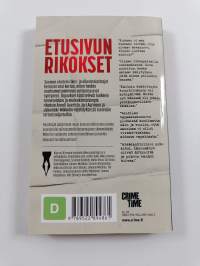 Etusivun rikokset : näin kovat uutiset syntyivät : Oikeustoimittajat 30 vuotta