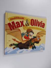 Vauhtiässät Max ja Olivia