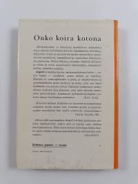 Onko koira kotona?