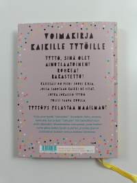 Tyttö, sinä olet