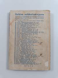 Pihavaltion pojat ja jääkärit : historiallinen seikkailukertomus