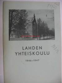 Lahden Yhteiskoulu 1946-1947 vuosikirja