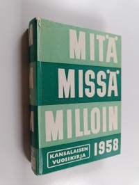 Mitä missä milloin 1958