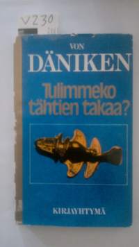 Tulimmeko tähtien takaa