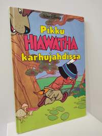 Pikku Hiawatha karhujahdissa - Kuukauden kirja 97