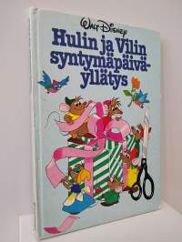 Hulin ja Vilin syntymäpäiväyllätys - Kuukauden kirja 82