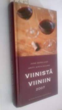 Viinistä viiniin 2007