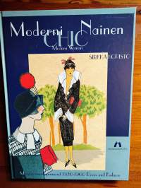 Moderni chic nainen - muodin vuosikymmenet 1920-1960