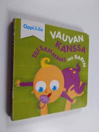 Vauvan kanssa = Tillsammans med babyn