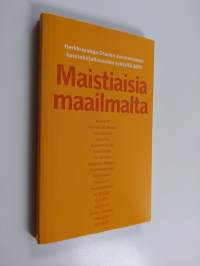 Maistiaisia maailmalta : Herkkupaloja Otavan suomennetun kaunokirjallisuuden syksyltä 2005