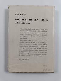 Laki yksityisistä teistä selityksineen